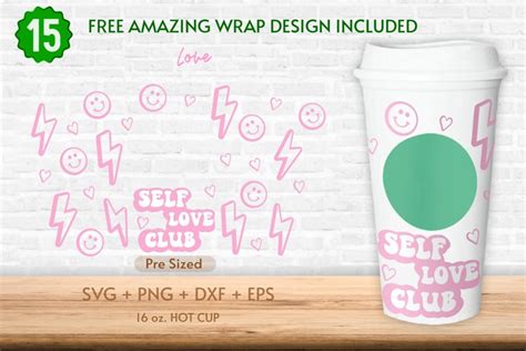 Oz Self Love Club Starbucks Hot Cup Svg Affirmations