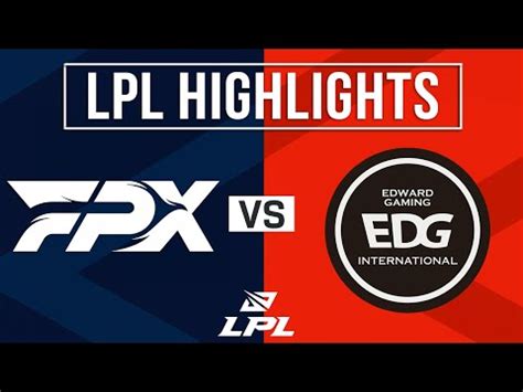 FPX Vs EDG Highlights ALL GAMES LPL 2024 Spring FunPlus Phoenix Vs