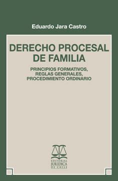 Libro Derecho Procesal De Familia De Jara Castro Eduardo Buscalibre