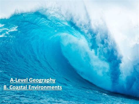 Coastal Environments Coastal Processes Marine Erosion Teaching