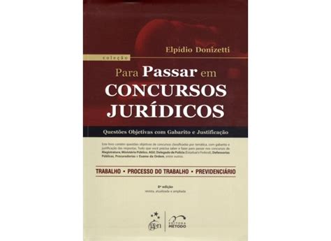 Para Passar Em Concursos Jurídicos Questões Objetivas Gabarito e