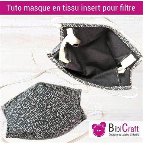 Tuto Masque En Tissu De Protection Afnor Bibicraft