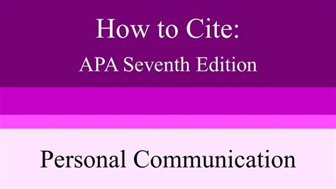 How To Cite Personal Communication Apa Seventh Edition Youtube