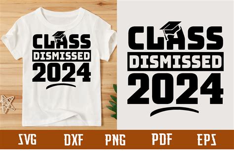 Class Dismissed 2024 Svg Design Graphic By Binasvgbundle · Creative Fabrica