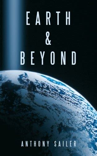 Review of Earth and Beyond (9781467042017) — Foreword Reviews