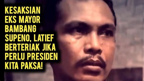 Kolonel Latief Emosi Dengan Sikap Bung Karno YouTube