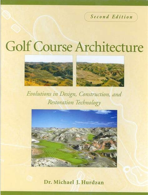 Golf Course Architecture - 9780471465317 | Contractor Resource