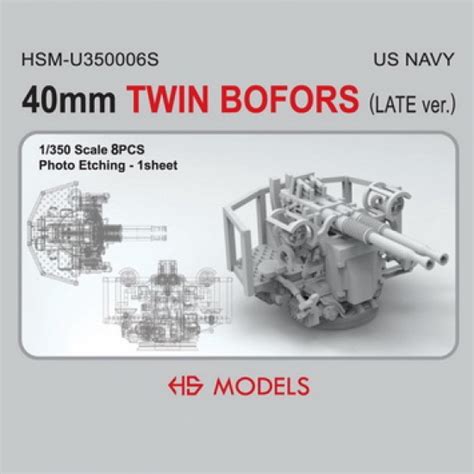 1 350 Us Navy 40mm Twin Bofors Late Version 8pcs Hs Models U350006s