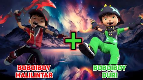 BOBOIBOY HALILINTAR BOBOIBOY DURI FUSION Animasi BoBoiBoy Gacha