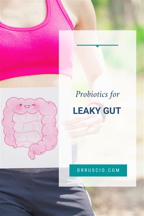 Unlock The Power Of Probiotics To Heal Leaky Gut