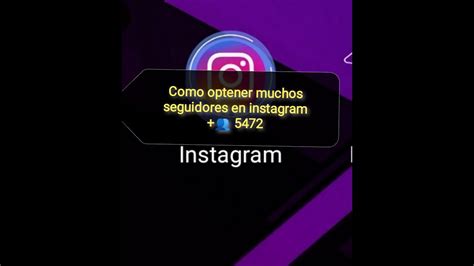 Como Tener Muchos Seguidores En Instagram 100 Real Y Efectivo YouTube