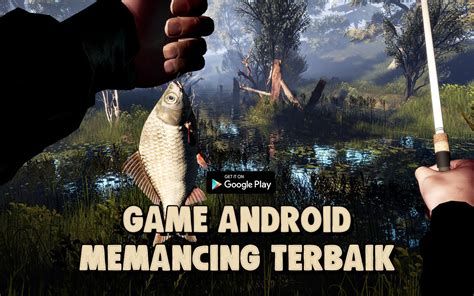 10 Game Android Simulasi Memancing Terbaik 2022 Dunia Games