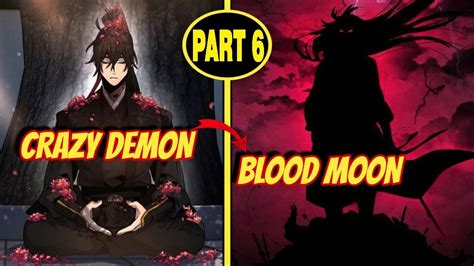 The Crazy Demon Resurrects Making A Retired Assassin A Martial Arts Deity Part 6 Manhwa Recap