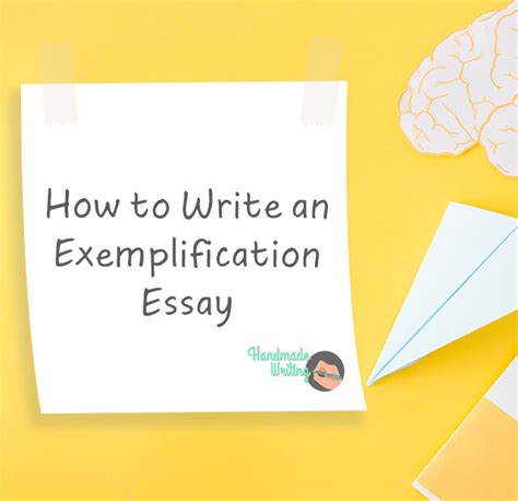 Simple Ways To Write A Powerful Exemplification Essay