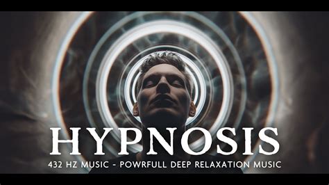 HYPNOSIS 432 Hz Deep Relaxation Music For Anxiety Tension Relief