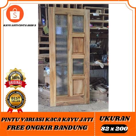 Jual Pintu Variasi Kaca 100 Full Kayu Jati Asli Jabar Murah Shopee