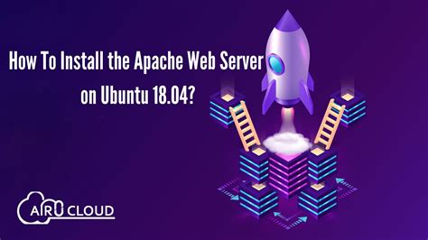 How To Install The Apache Web Server On Ubuntu Airzero Cloud