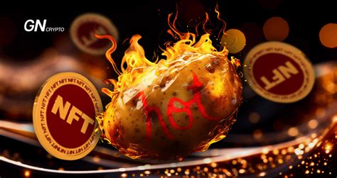 Hot Potato NFT: A Game of Quick Passing | GN Crypto | GNcrypto News