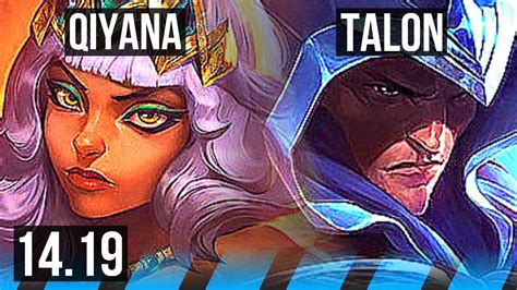 QIYANA Vs TALON MID Legendary 600 Games 19 5 6 EUW Master 14