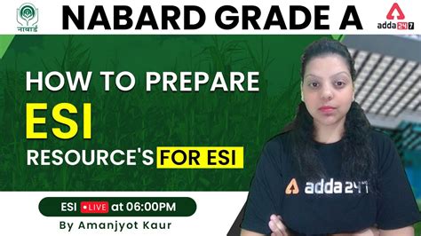 Nabard Grade A Preparation Esi By Amanjyot How To Prepare Esi