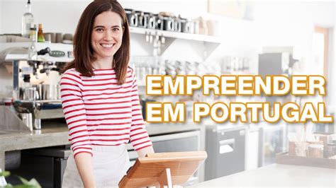 TUTORIAL COMPLETO Como Abrir Uma Empresa Em Portugal YouTube