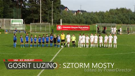 Jc Gosrit Kleba Luzino Sztorm Mosty Youtube