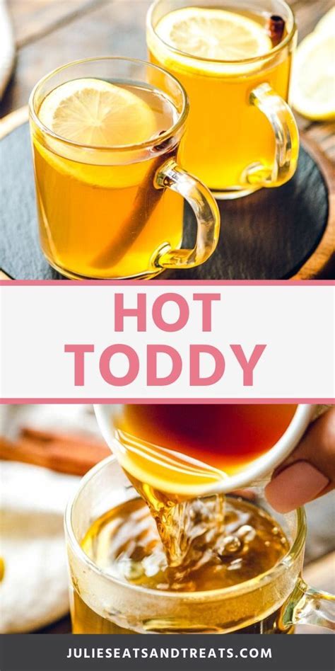 Hot Toddy Is A Classic Warm Cocktail It S A Blend Of Hot Water Whiskey Honey And Lemon Juice