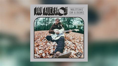 Dan Auerbach Never In My Wildest Dreams [official Audio] Youtube