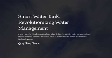 Smart Water Tank Revolutionizing Water Management