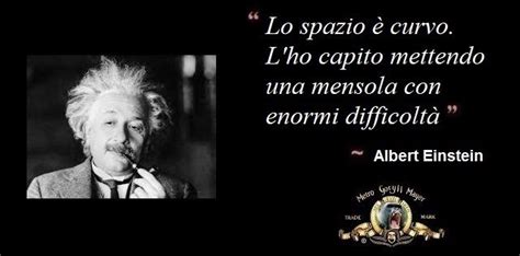 Citazione Assurda O Improbabile Di Albert Einstein Historical Figures