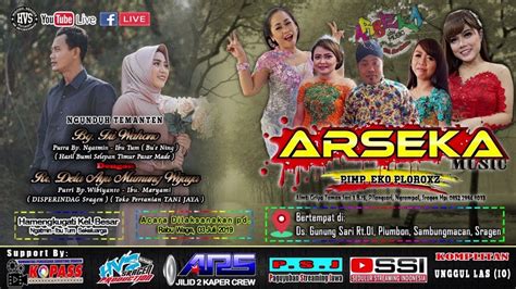 Live Streaming Campursari Arseka Music Ars Audio Jilid Hvs