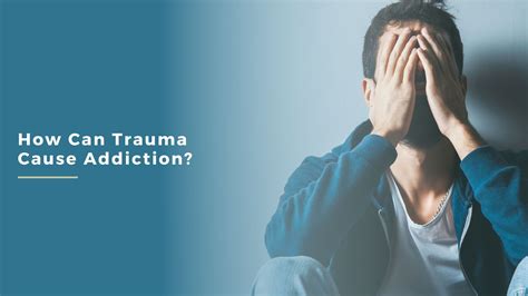 How Can Trauma Cause Addiction Crest View Recovery Center