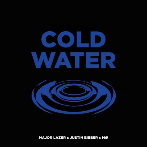 Major Lazer Cold Water Feat Justin Bieber M