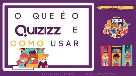 O que é o Quizizz e como usar professor educacao ensinohibrido