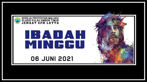 Ibadah Minggu Jemaat Gpm Latta Minggu Juni Youtube