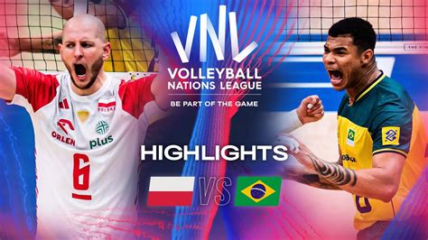 POL Vs BRA Quarter Finals Highlights Mens VNL 2024