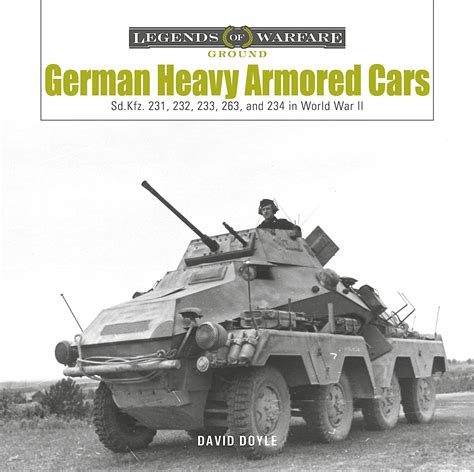 Amazon German Heavy Armored Cars Sdkfz 231 232 233 263 And 234