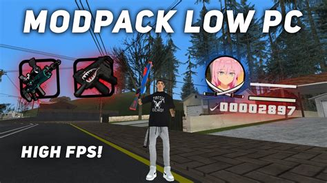 MODPACK GANGSTER LOW DALORZYY V4 GTA SAMP YouTube