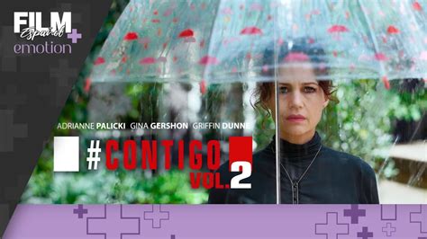 CONTIGO Vol 2 Película Completa Doblada Comedia Film Plus