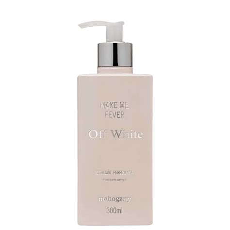 Combo Make Me Fever Off White Mahogany Perfume Hidratante