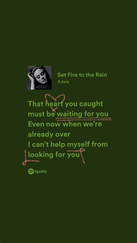 Set Fire To The Rain By Adele In 2024 Adele Lyrics Pretty Lyrics