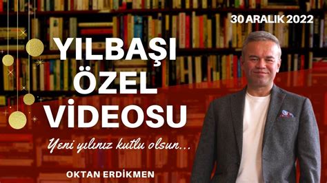 Yeni yılınız kutlu olsun Yılbaşı özel videosu 30 Aralık 2022 Oktan