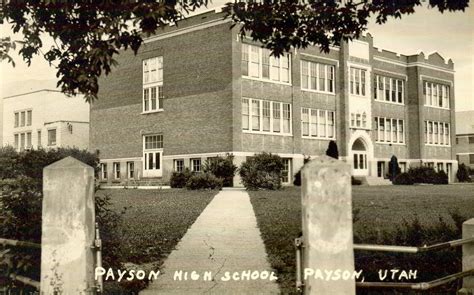 Payson Historical Society Payson High School 1946 Photo Of The Day