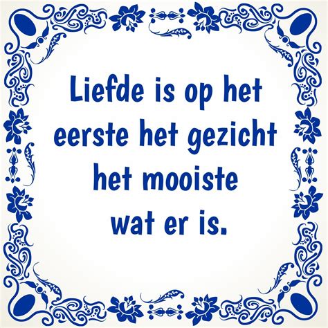 Tegeltje Liefde Op Het Eerste Gezicht Is Het Mooiste