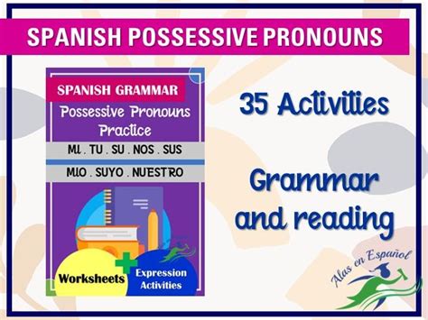 Spanish Possessive Pronouns 35 Worksheets Powerfull Practice Teaching Resources