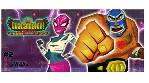 Guacamelee Gold Edition 2 Youtube