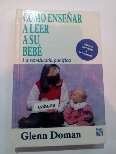 Libro C Mo Ense Ar A Leer A Su Beb Glenn Doman Meses Sin Intereses