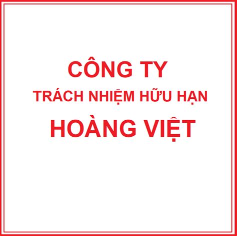 Công Ty TNHH Hoàng Việt