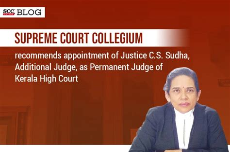 Sc Collegium Recommends Appointment Of Justice Cs Sudha As Permanent