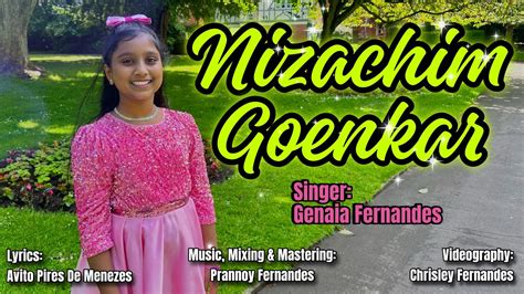 Nizachim Goenkar Genaia Fernandes New Konkani Song 2024 YouTube